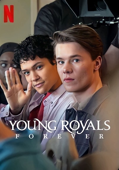 Young Royals Forever (2024) Dual Audio WEBRip 720p 480p