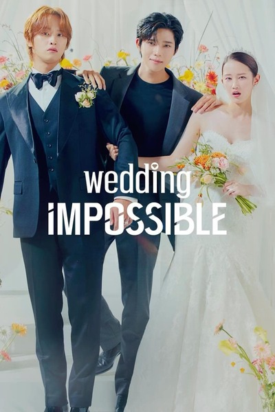 Wedding Impossible (2024) KdRAMA S01 Series 720p 10bit