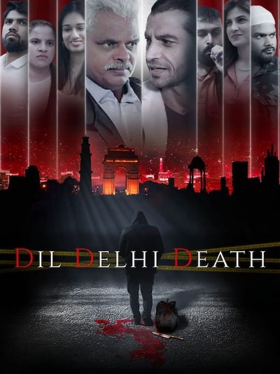Dil Dilli Death S01 (2024) Series Hindi 720p 480p