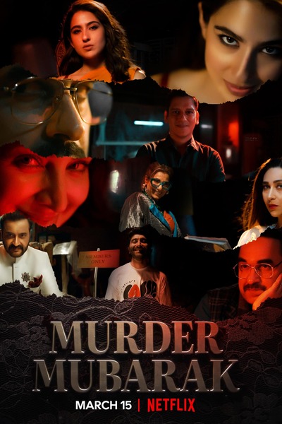 Murder Mubarak (2024) Hindi WEBRip 1080p 720p 480p