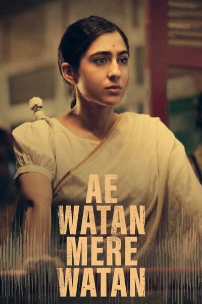 Ae Watan Mere Watan (2024) Hindi WEBRip 480p 720p 1080p