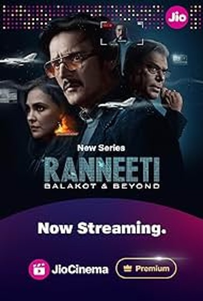 Ranneeti: Balakot & Beyond (2024) S01